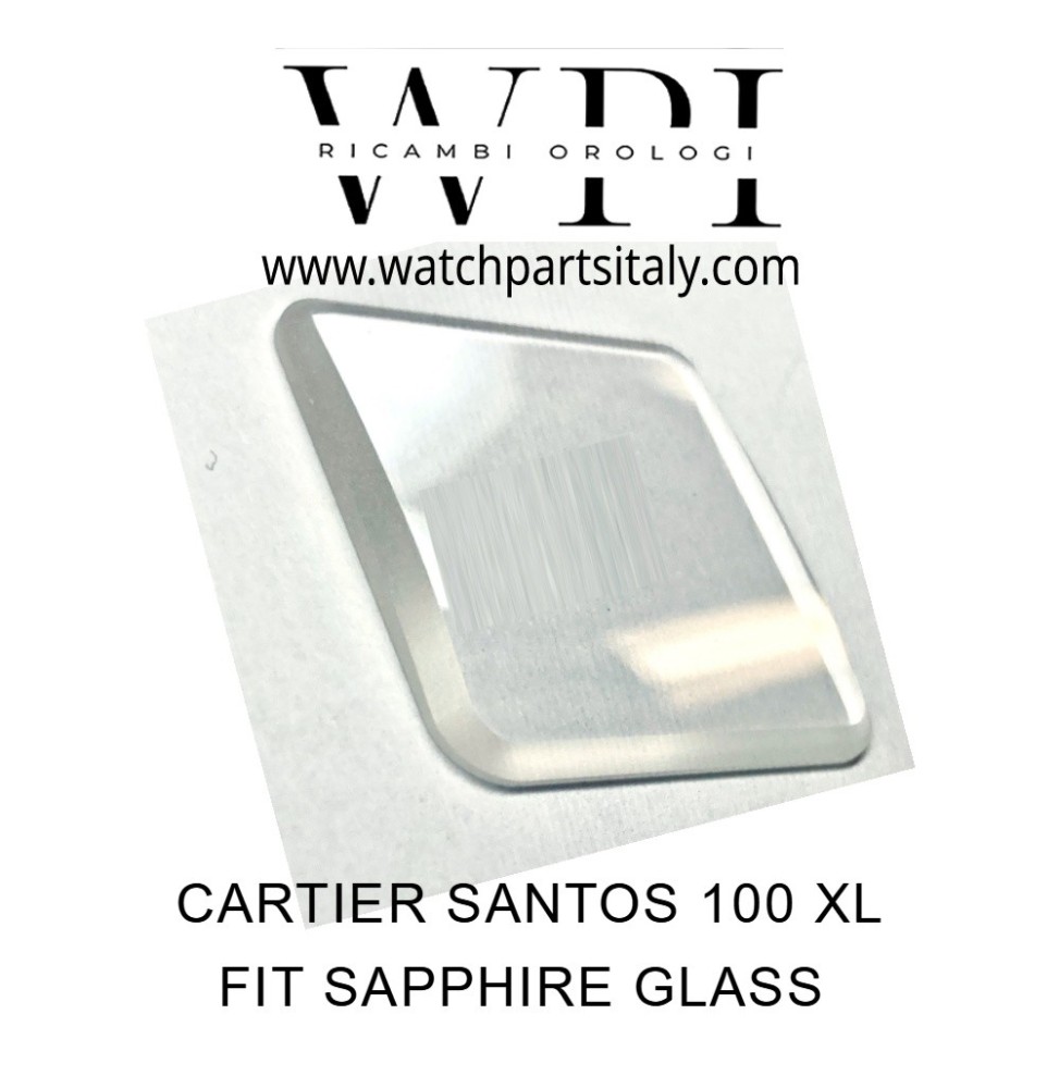 CARTIER SANTOS 100 XL FIT SAPPHIRE GLASS, VETRO ZAFFIRO CARTIER COMPATIBILE ALTA QUALITA'